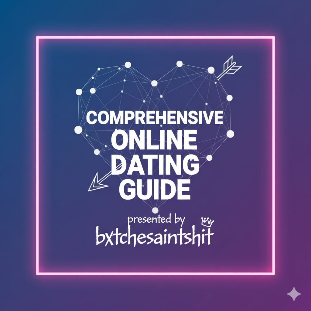 Comprehensive Online Dating Guide (41 pages)